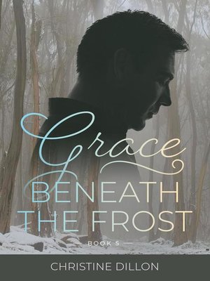 cover image of Grace Beneath the Frost